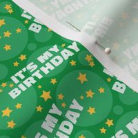Its My Birthday Party Celebration, Birthday Fabric, Green 2