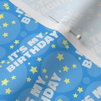 Its My Birthday Party Celebration, Birthday Fabric, Light Blue 2