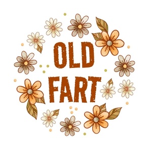 18x18 Panel Old Fart Funny Sarcastic Floral on White for DIY Throw Pillow or Cushion Cover