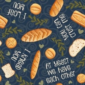 Medium Scale Funny Bread Puns Sayings I Knead You I Loaf You on Navy