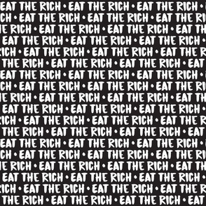 Eat The Rich White on Black