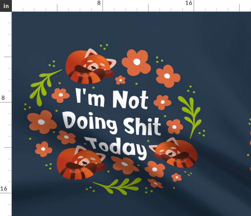 18x18 Panel I'm Not Doing Shit Today Sarcastic Sweary Red Pandas on Navy for DIY Throw Pillow or Cushion Cover