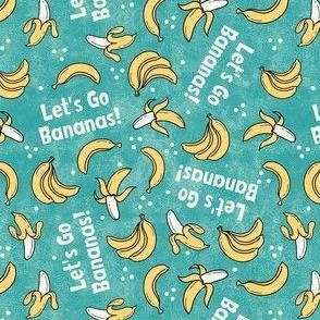 Small-Medium Scale Let's Go Bananas! on Textured Turquoise