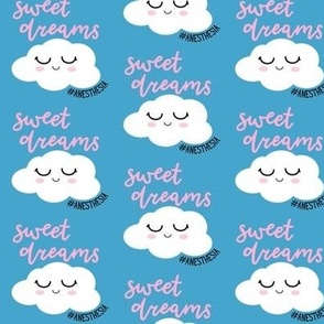 Sweet Dreams Anesthesia Cloud