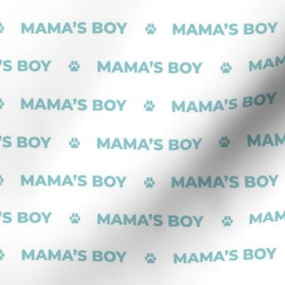 Mamas Boy, dog mom, dog fabric