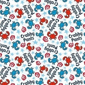 Small Scale Crabby Pants Funny Sarcastic Grouchy Crabs on White
