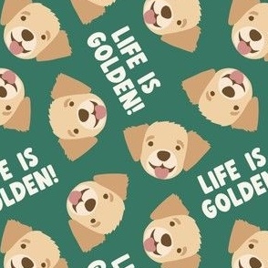 Life is Golden - Golden Retrievers - dark green - LAD23