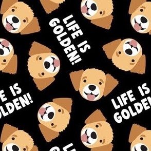 Life is Golden - Golden Retrievers - black - LAD23