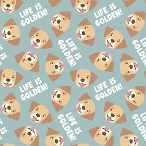 (small scale) Life is Golden - Golden Retrievers - dusty blue - LAD23