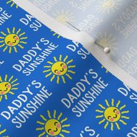 (med  scale) Daddy's Sunshine - sun - blue - C23