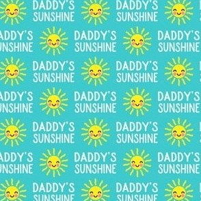 (med scale) Daddy's Sunshine - sun - teal - C23