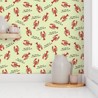 You are my lobster - funny friends love design red on pastel lime green