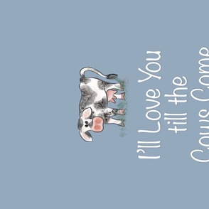 Till the Cows Come Home Wallhanging - Blue