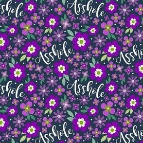 Small Scale Asshole Purple Floral Sarcastic Sweary Adult Humor on Navy