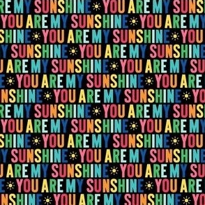 you are my sunshine uppercase XSM custom .38" tall letters