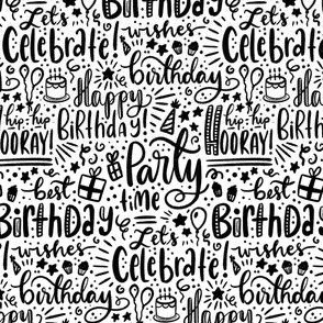 Happy Birthday, Let’s Celebrate! Hand lettered in Black and White 