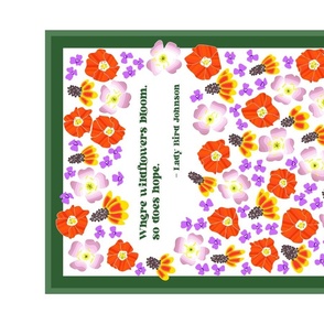 "Where Wildflowers Bloom" quote groovy tea towel