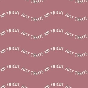 No Tricks Just Treats - Dust Pink || Wavy Lines Halloween Design