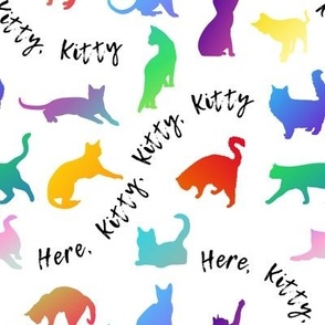 Here Kitty Kitty Kitty Rainbow Gradient