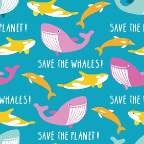 Save-the-whales---Save-the-planet--XL---blue-pink-orange-yellow---JUMBO---7200