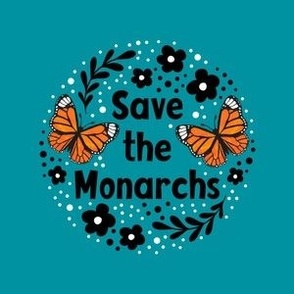 4" Circle Panel Save the Monarchs on Turquoise for Embroidery Hoop Projects Quilt Squares Iron On Patches