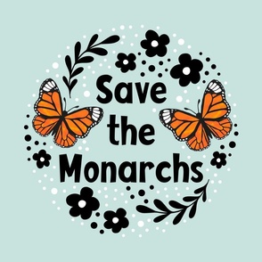 18x18 Panel Save the Monarchs on Pale Seaglass Aqua for DIY Throw Pillow or Cushion Cover
