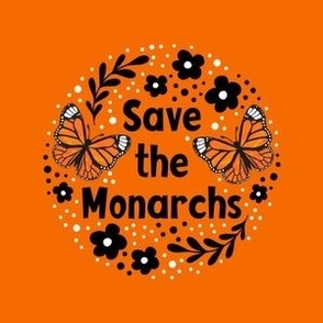 4" Circle Panel Save the Monarchs on Orange for Embroidery Hoop Projects Quilt Squares Iron on Patches