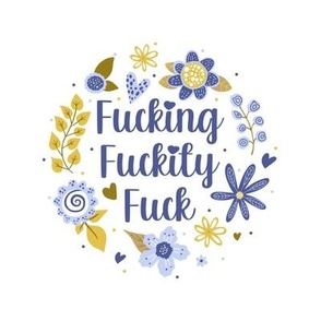 6" Circle Panel Fucking Fuckity Fuck Sarcastic Sweary Adult Humor for Embroidery Hoop Projects Quilt Squares