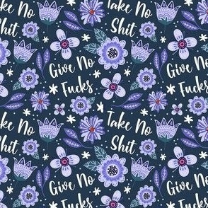 Small_scale_take_no_shit_give_no_fucks_sarcastic_sweary_purple_folk_floral_on_navy