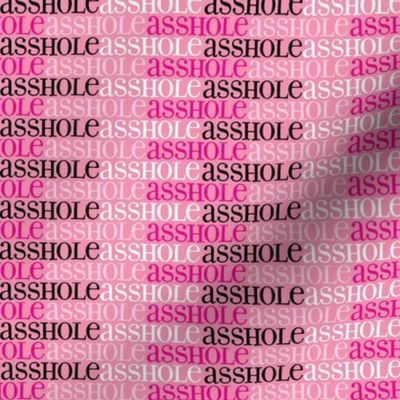 Asshole- pink