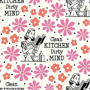 Large Scale Sassy Ladies Clean Kitchen Dirty Mind on Ivory
