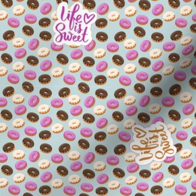 Life is Sweet Donuts
