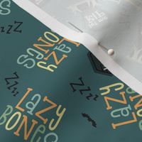 Lazy Bones - Dark Teal, Small Scale