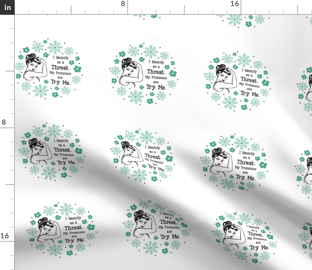 4" Circle Panel Sassy Ladies I Identify As a Threat.  My Pronouns are Try Me.  Sarcastic Adult Humor on White for Embroidery Hoop Projects Quilt Squares Iron on Patches