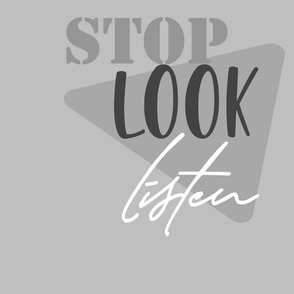 stop-look-listen_gray