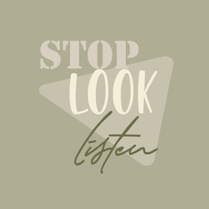 stop-look-listen_olive_green