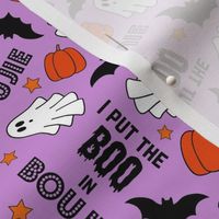 Medium Scale I Put the Boo in Boujie Funny Halloween Ghosts and Pumpkins on Purple