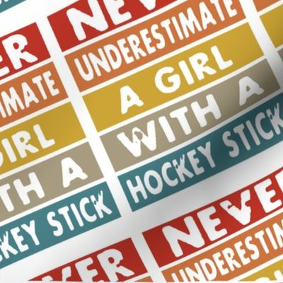 Never underestimate a girl with a hockey stick