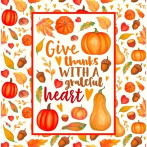 14x18 Panel Give Thanks with a Grateful Heart Fall Pumpkins Squash and Autumn Leaves on Ivory for DIY Garden Flag Small Wall Hanging or Tea Towel