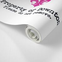 Property of Downton Tea Towel | Rose Pink