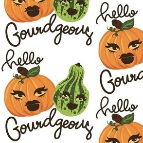 Hello Gourdgeous