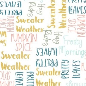 sweater weather sayings large scale