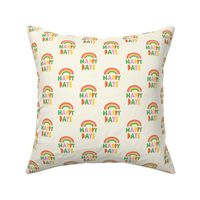 90s Retro Happy Days V1: Rainbow Positive Groovy Quote Multicolored in Pink, Green, Red and Yellow - Small
