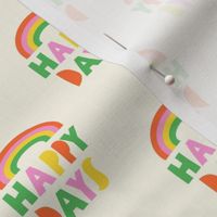 90s Retro Happy Days V1: Rainbow Positive Groovy Quote Multicolored in Pink, Green, Red and Yellow - Small