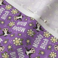 Small Scale Moody Bitch Sarcastic Sweary Cows on Purple