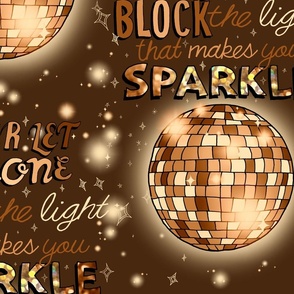 Sparkle! (Gold Disco Ball large scale) 