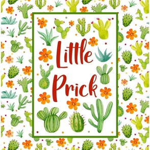 14x18 Panel Little Prick Sarcastic Cactus and Flowers on White for DIY Garden Flag Small Wall Hanging or Tea Towel