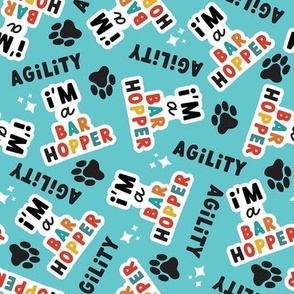 Large Dog Sports- Agility I'm a bar hopper