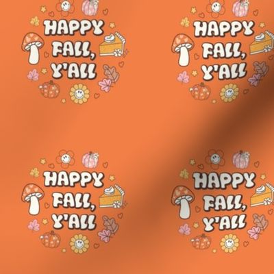 3" Circle Panel Happy Fall, Y'all Groovy Autumn on Orange Spice for Embroidery Hoop Projects Quilt Squares Iron On Patches