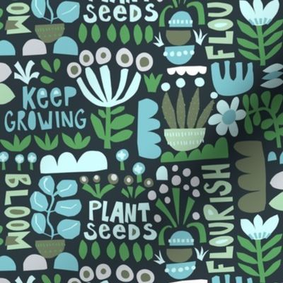 Keep Growing Plants / Plant Seeds / Flourish / Bloom / Gardening Teal Blue Green - Small